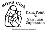 MOMS Club of Dana Point and San Juan Capistrano